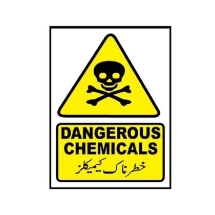Dangerous Chemicals Sign